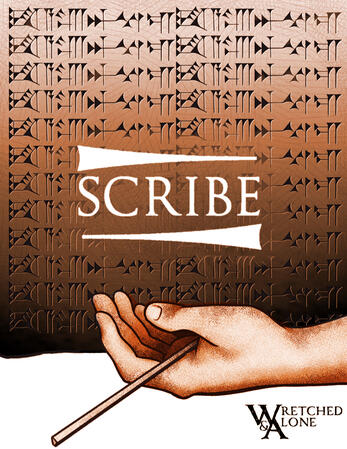 The cover for Scribe, a hand lays with the palm open, a scribing tool within it. There is cuneiform text behind the title.